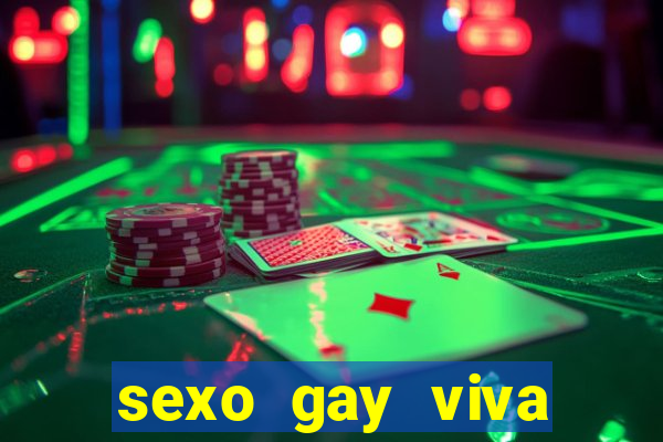 sexo gay viva local santos